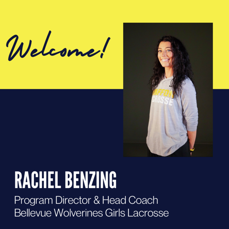 Welcome Rachel Benzing – Bellevue Girls Lacrosse